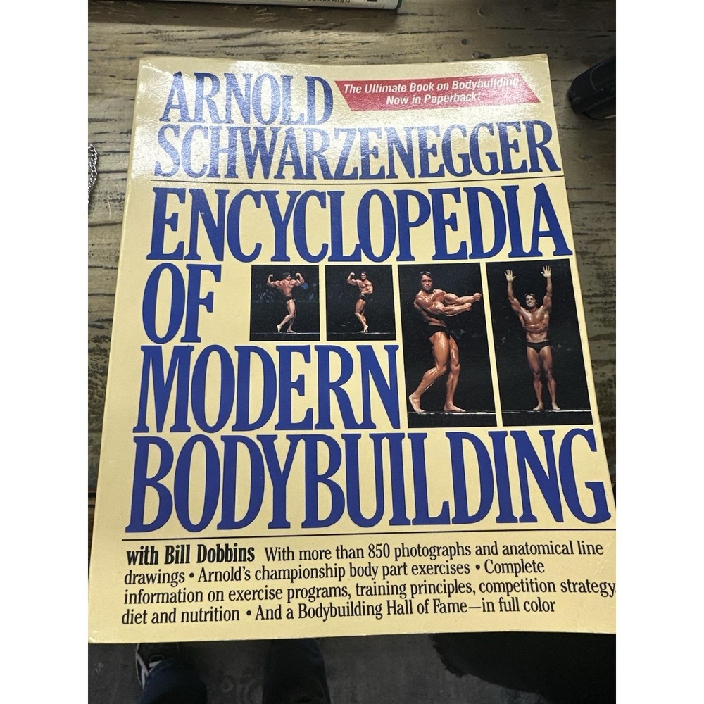 Encyclopedia of Modern Bodybuilding Arnold Schwarzenegger 1st Fireside Ed 1987